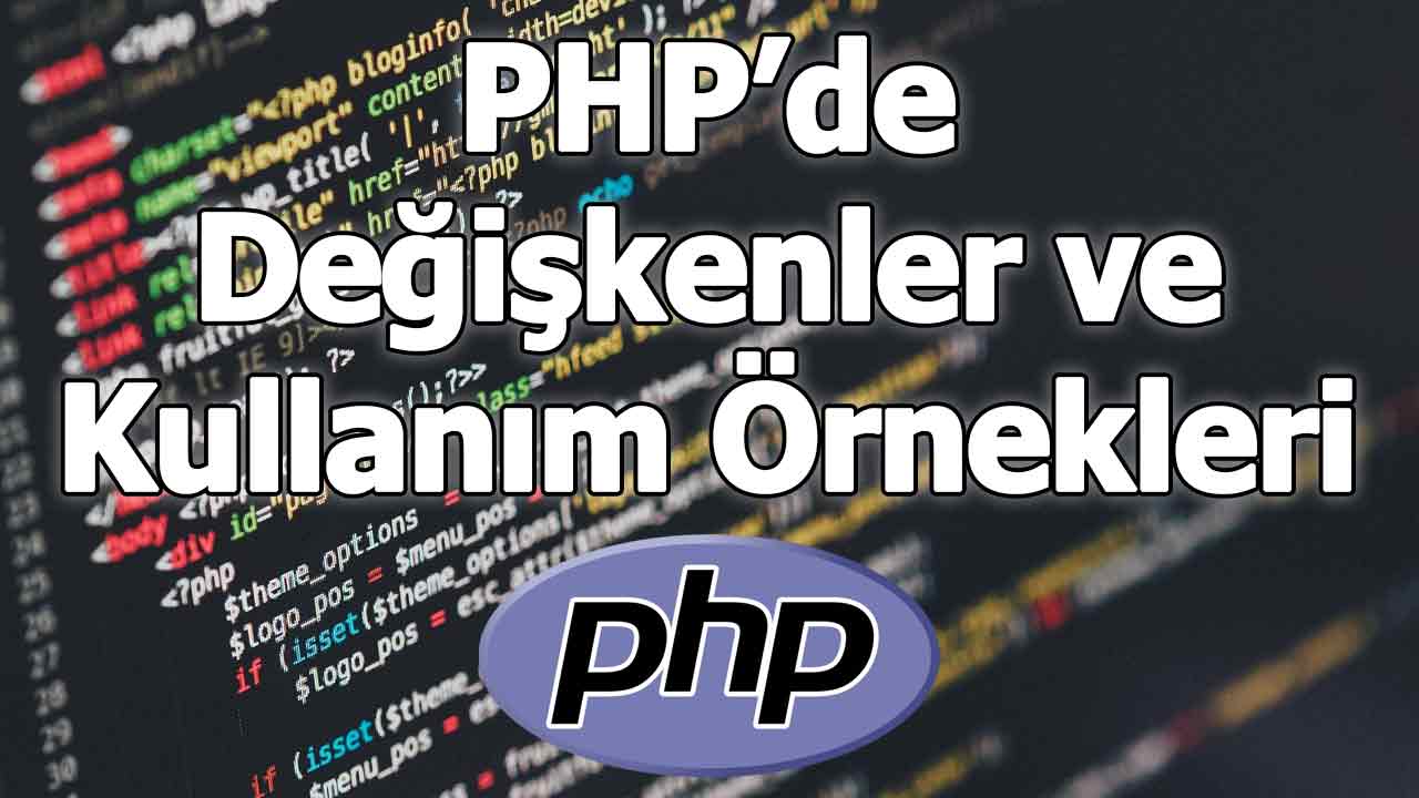 PHP değişkenler